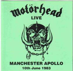 Motörhead : Live at Manchester Apollo 10.06.83